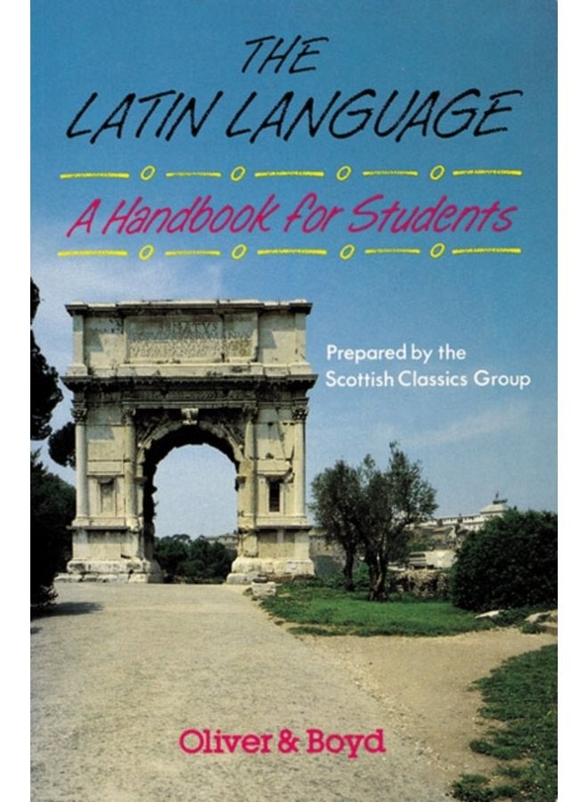The Latin Language Handbook for Students Handbook for Students A - Paperback