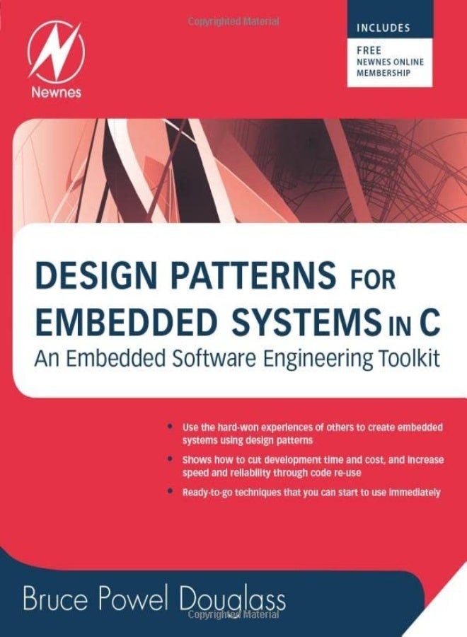 Design Patterns for Embedded Systems in C