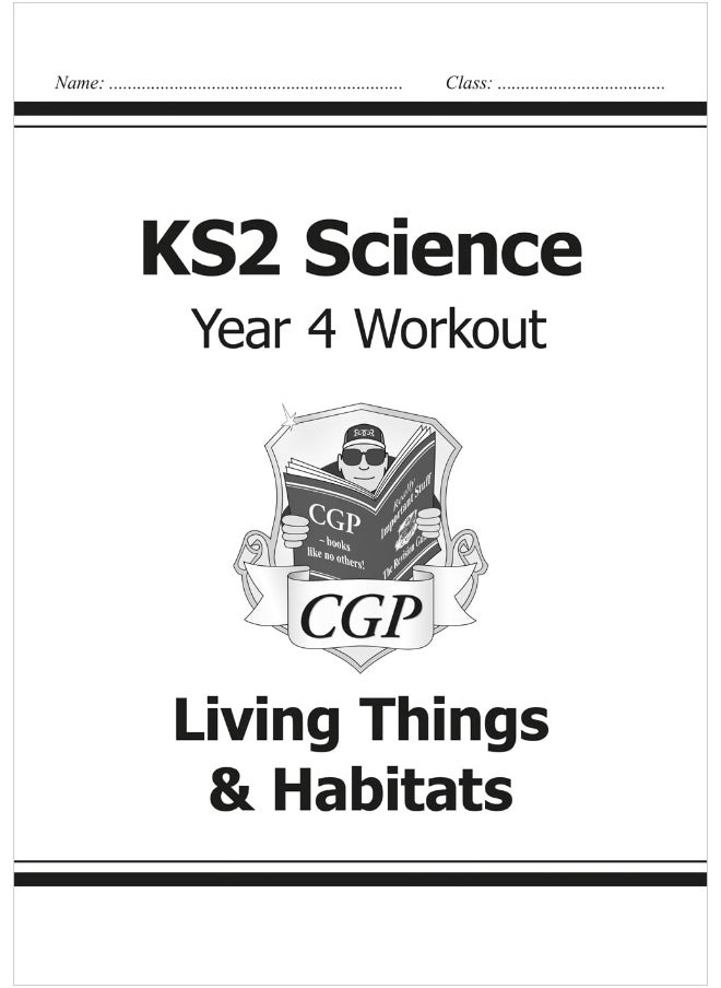 KS2 Science Year Four Workout: Living Things & Habitats  - Image 1