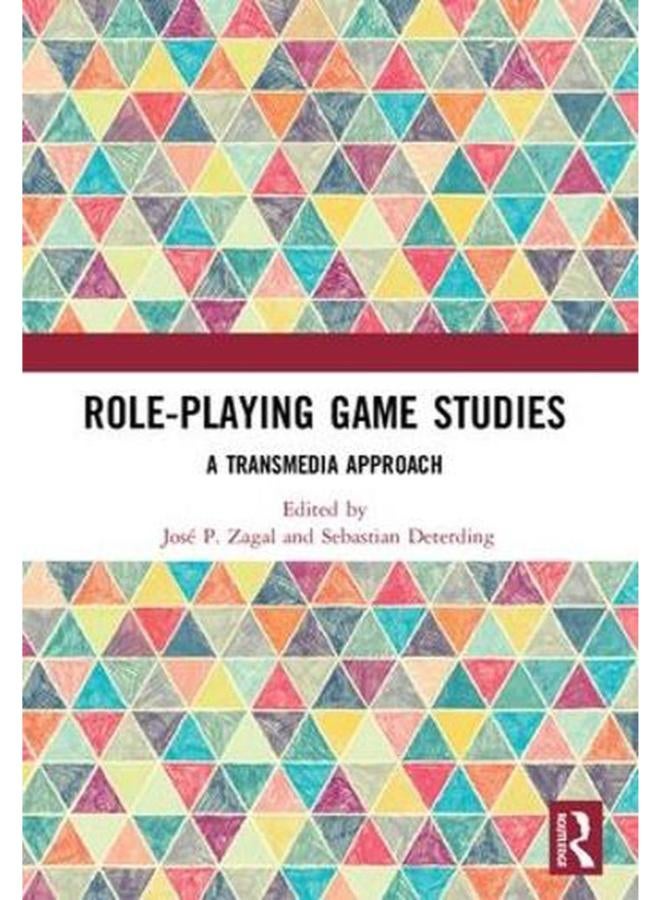 Role-Playing Game Studies: A Transmedia Approach 