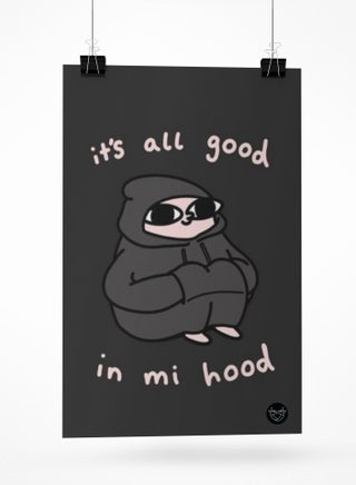 Poster with Its All Good In Mi Hoodie design - pzsku/Z17FB7747CADC052BF615Z/45/_/1702284548/5ee8040c-911e-49e4-888a-5d7bab9fc634