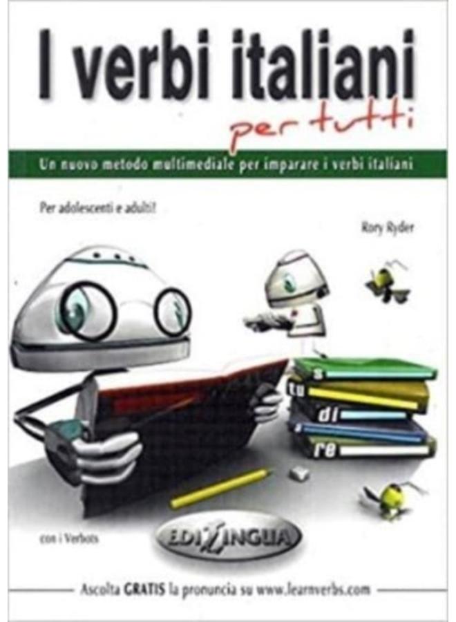 I verbi italiani per tutti : Libro 