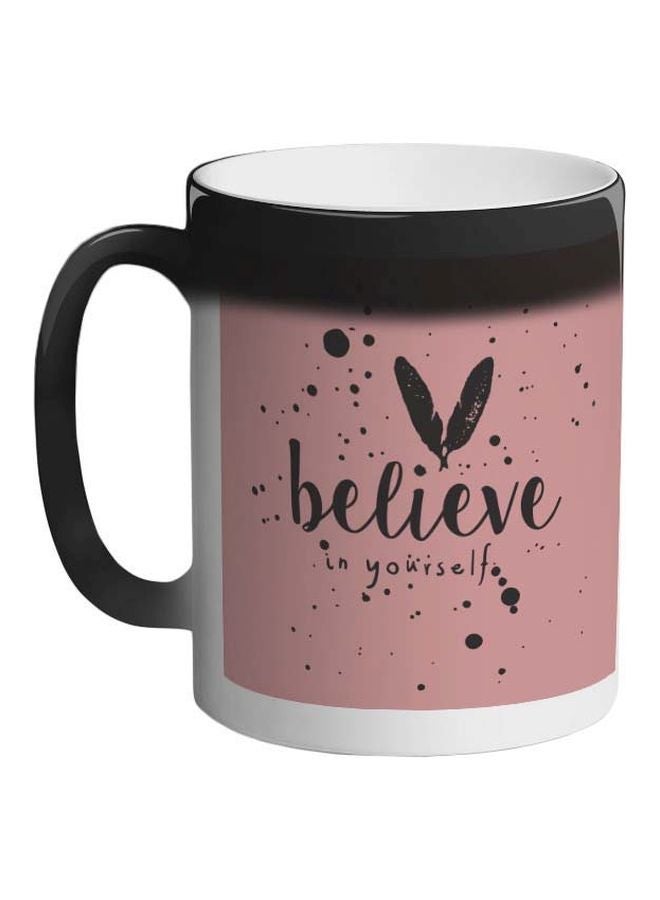 RYN Believe In Yourself Printed Colour Changing Coffee Mug Black 11ounce