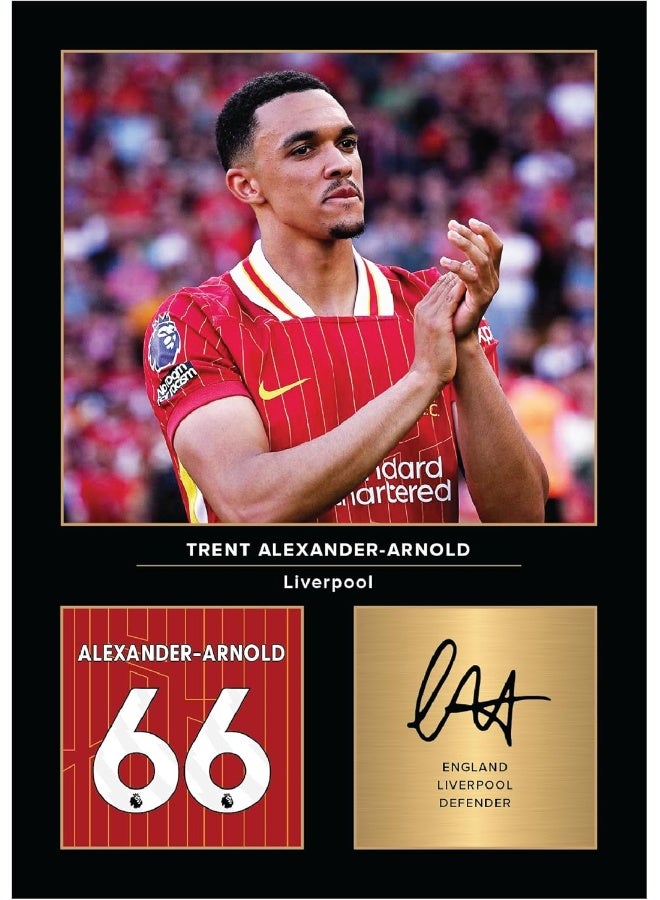 Home Trove Icons Wall Art Trent Alexander - Arnold Signed A4 Printed Photo Picture Display Gift For Liverpool Fans Digitally Reproduced Signature Unframed  - Image 1