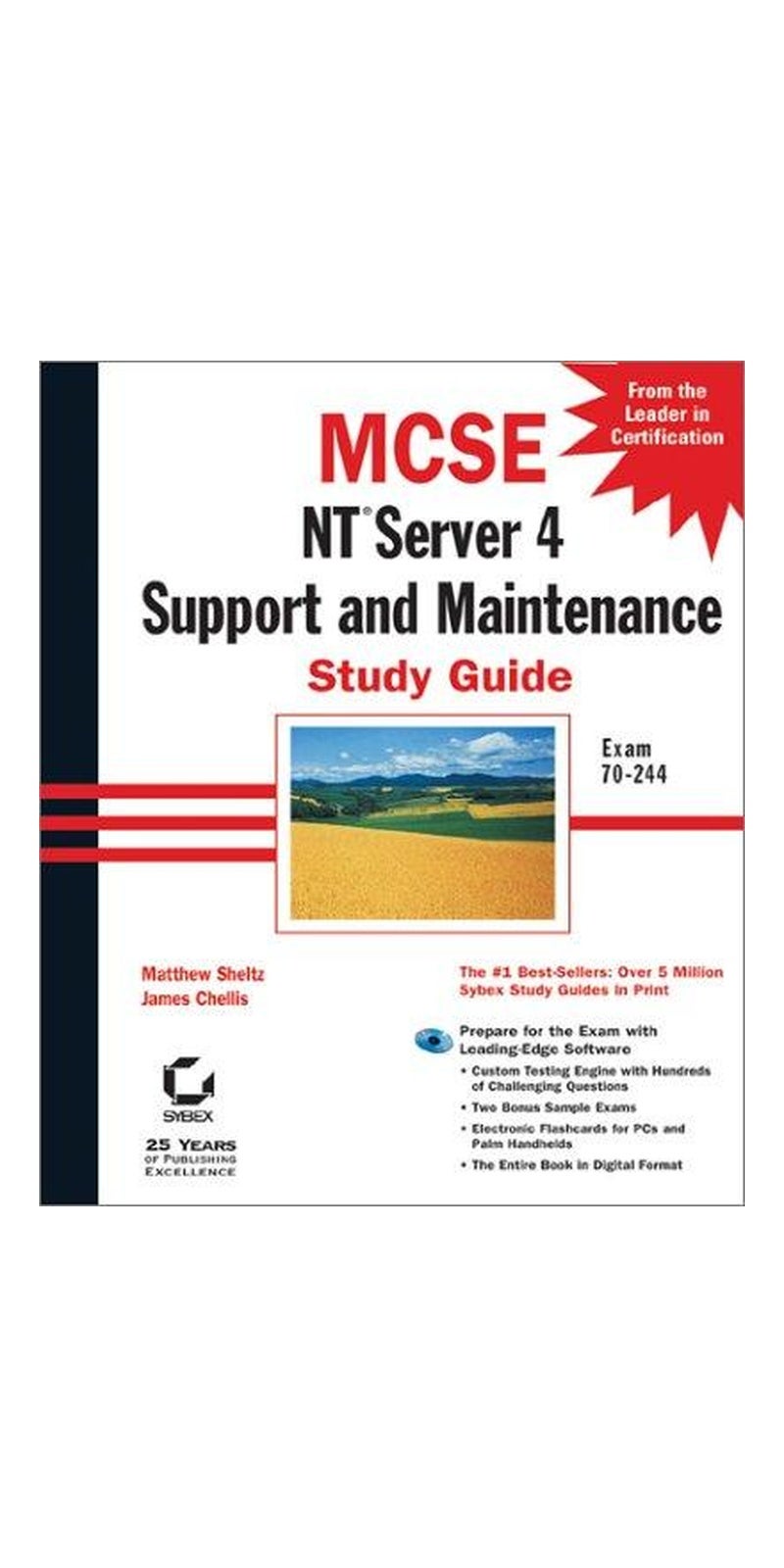 MCSE: NT Server 4 Support and Maintenance Study Guide | Authored by Matthew Sheltz, James Chellis | Hardcover | Bk&CD-Rom edition | Published by Sybex Inc