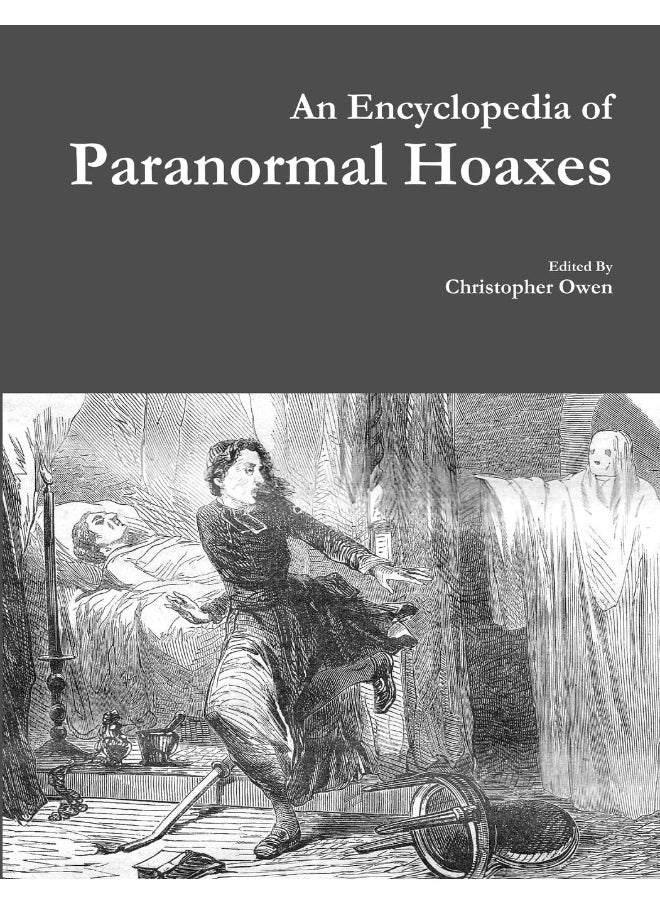 An Encyclopedia of Paranormal Hoaxes  - Image 1