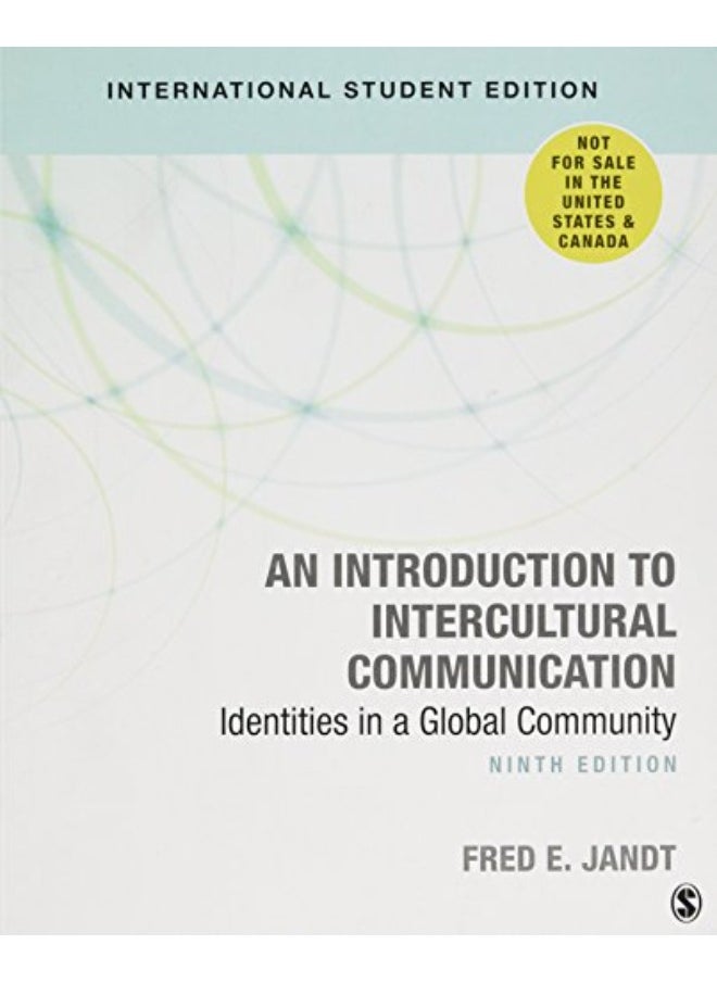 An Introduction to Intercultural Communication: Identities in a Global Community 