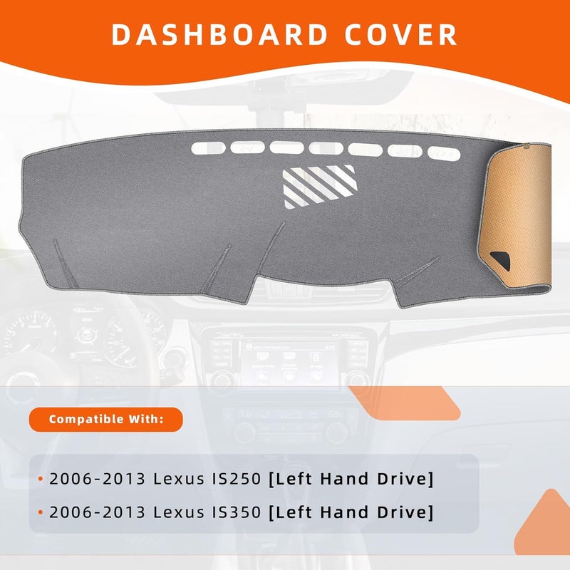 KEYOOG Dashboard Cover Dash Mat Fit for 2013-2006 Le-xus is IS250 IS350 (for Left Hand Drive),Car Dash Board Mat Anti-Glare Carpet,Non-Slip Pad Sunshield Protector (Grey) - Image 2