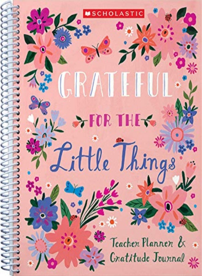 Gratitude Teacher Planner & Journal by Scholastic Paperback 