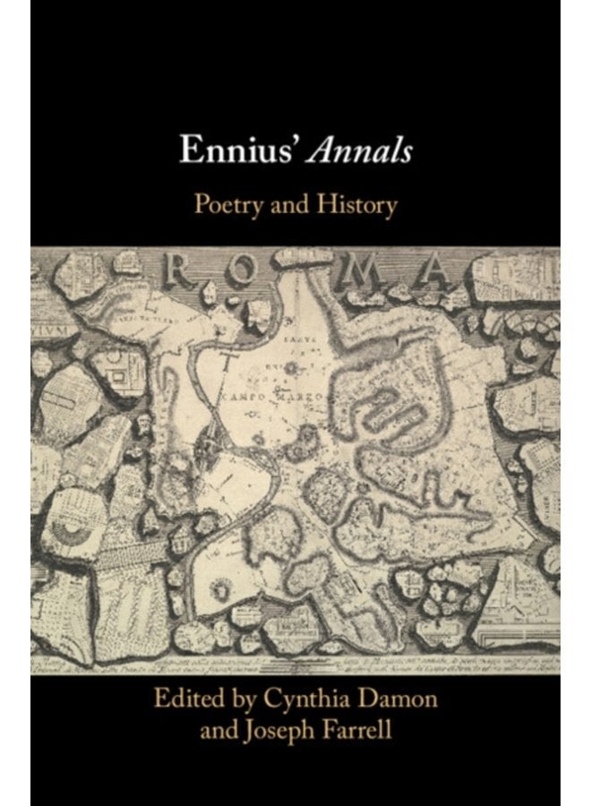 Ennius Annals Poetry and History - Hardback