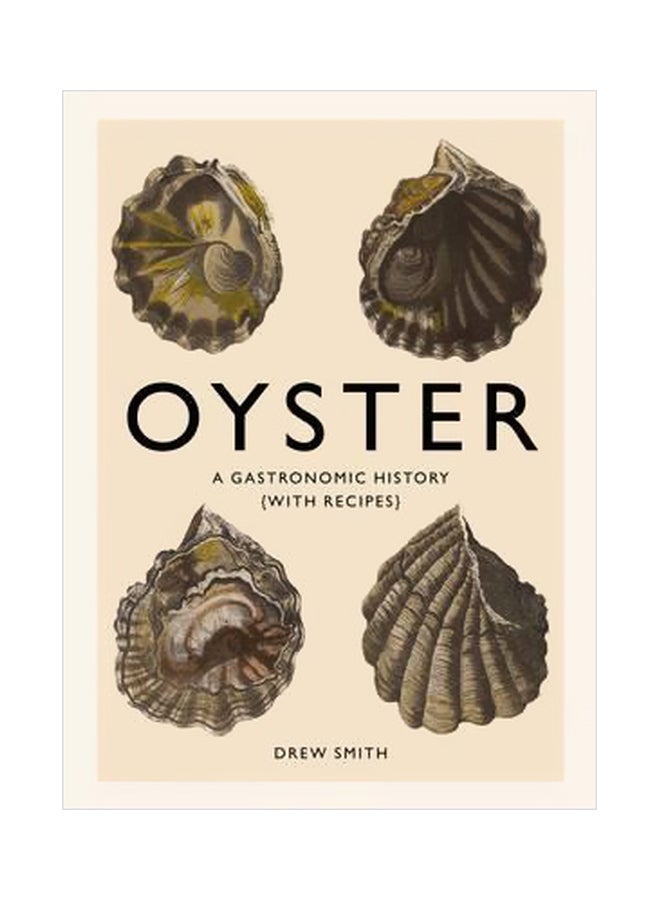 Oyster: A Gastronomic History