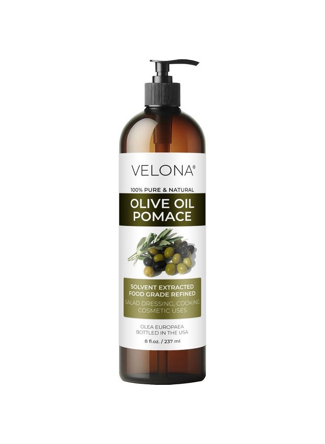 velona Olive Pomace Oil 8 Fl Oz | 100% Pure and Natural Carrier Oil | Refined, Cold pressed | Cooking, Skin, Hair, Body & Face Moisturizing | Use Today - Enjoy Results - Image 1