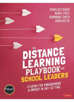 The Distance Learning Playbook for School Leaders: Leading for Engagement and Impact in Any Setting