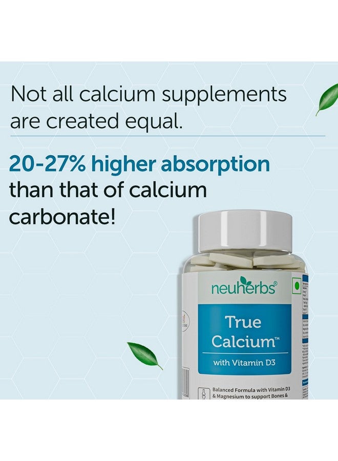 Neuherbs مكمل نيوهيربز True Calcium 1000 ملغ للرجال والنساء - 60 قرص نباتي | أقراص الكالسيوم مع فيتامين د3 المستخلص من النباتات والمغنيسيوم الطبيعي لصحة العظام والمفاصل. - Image 4