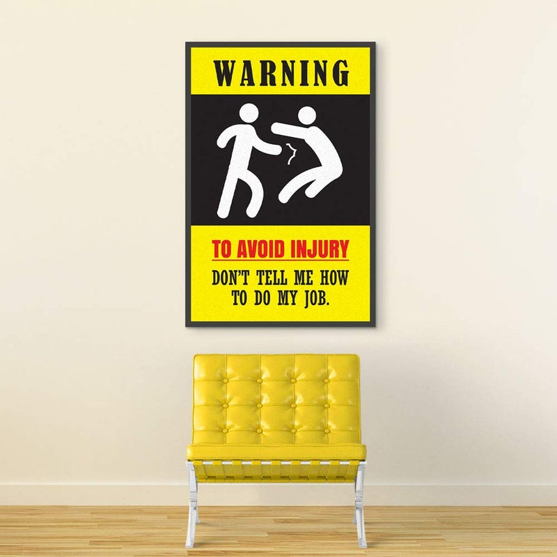 Inephos Warning - to Avoid Injury Funny Poster Print (Size: 8 inch X 12 inch, Framed, Laminated Print) - Image 4