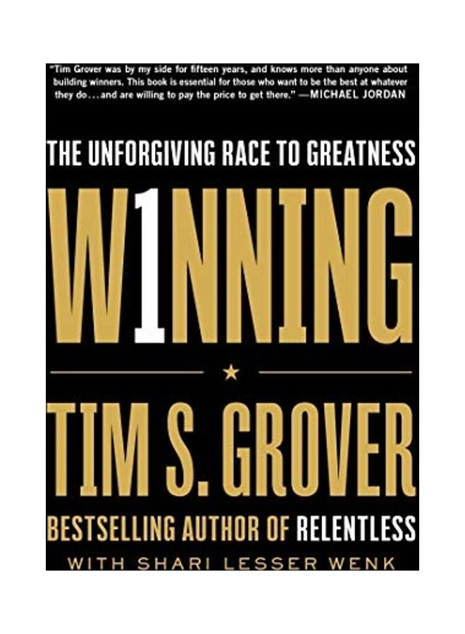 Winning: The Unforgiving Race to Greatness