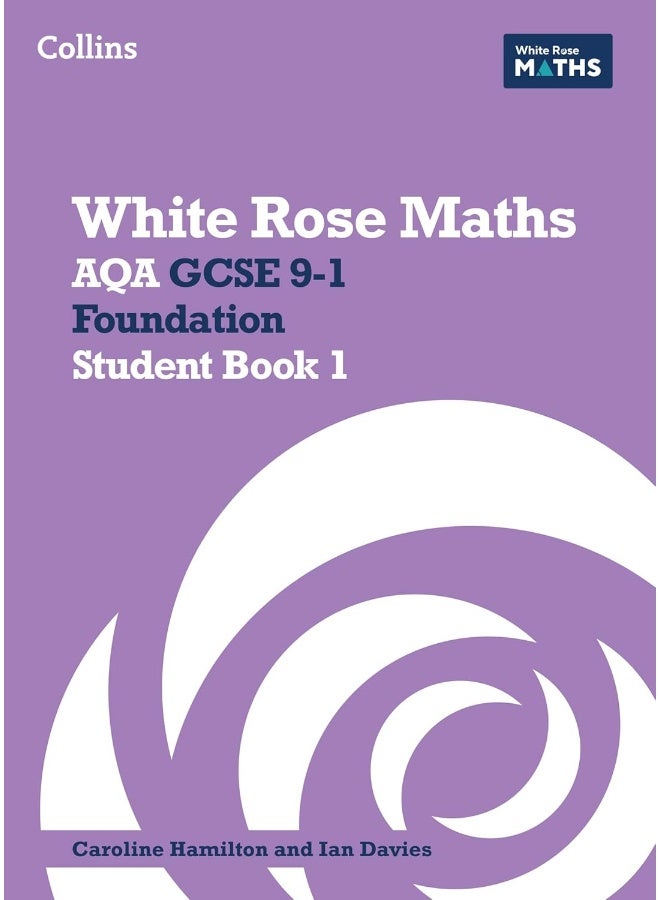 AQA GCSE 9-1 Foundation Student Book 1 (White Rose Maths) - Image 1