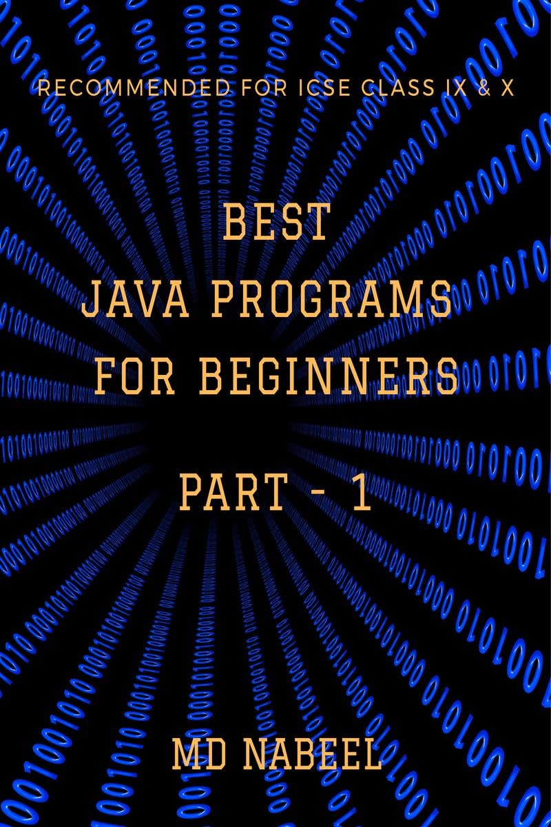 BEST JAVA PROGRAMS FOR BEGINNERS : PART - I