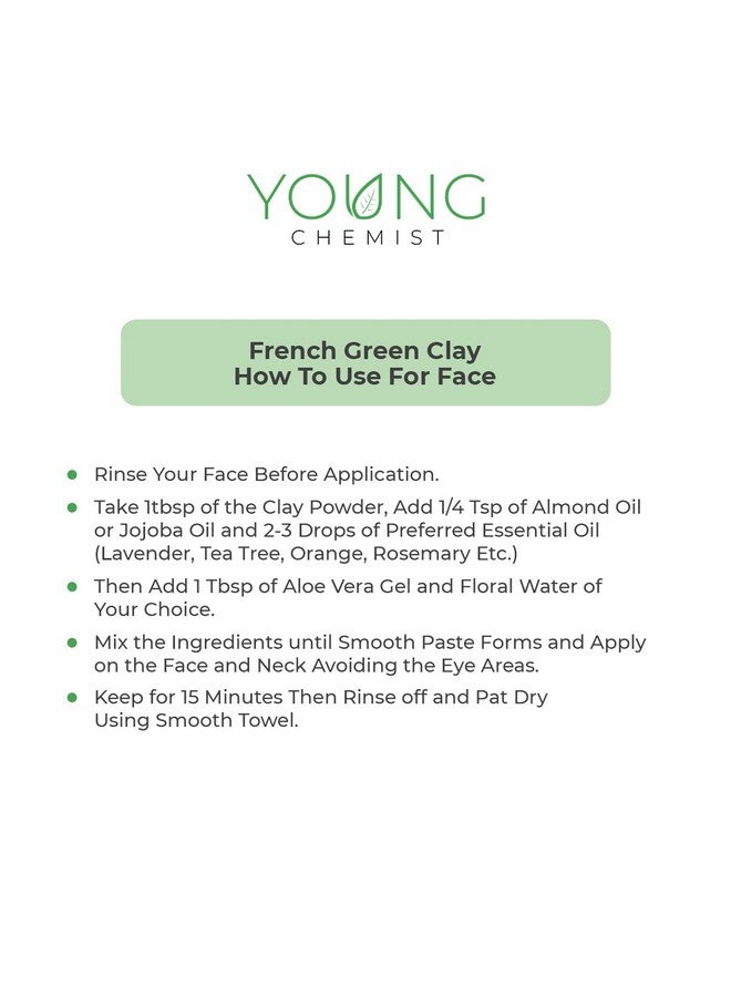 Young Chemist's French Green Clay Unclog pores, reduces acne Good for skin and hair 250 grams - Image 4