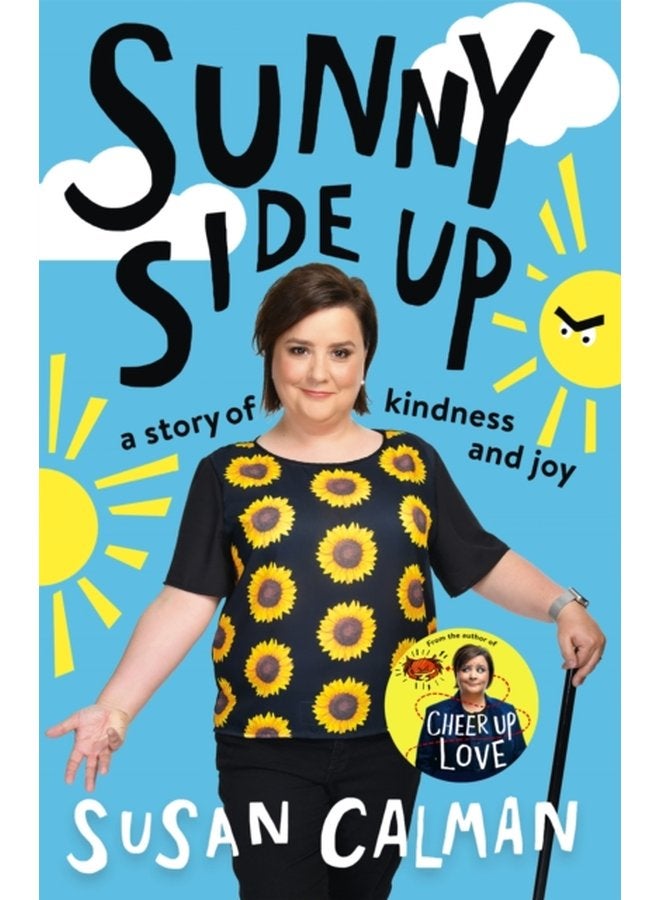 Sunny Side Up a story of kindness and joy - Paperback