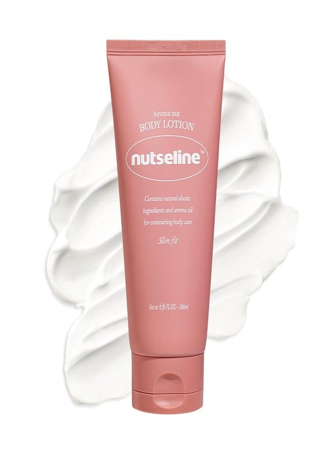 Nutseline Aroma Nut Firming Body Lotion – Anti Cellulite Lotion for Legs, Thighs, Body Contour and Skin Tightening – Patented Macaline Formula & 11 Aroma Oils Extract, Korean Skin Care, 6.76 fl oz - Image 1