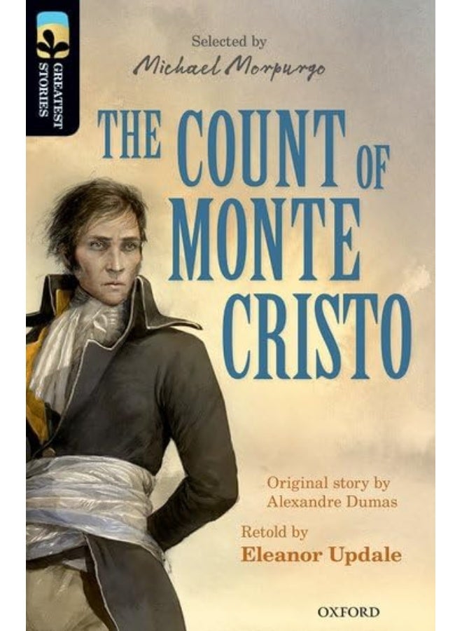 Oxford Reading Tree TreeTops Greatest Stories: Oxford Level 20: The Count of Monte Cristo