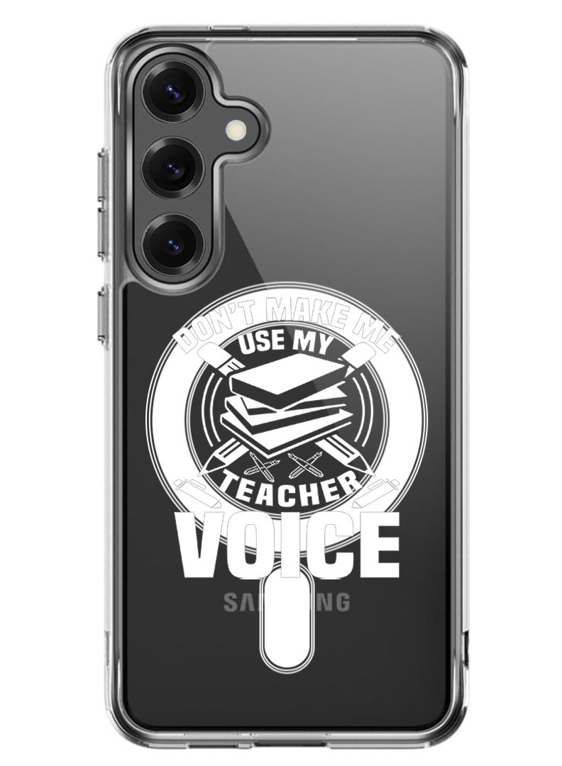 Theodor Magnetic Case for Samsung Galaxy S25 6.2-inch Compatible with MagSafe Wireless Charging, Shockproof Phone Bumper Cover Teacher Voice - White - Image 1