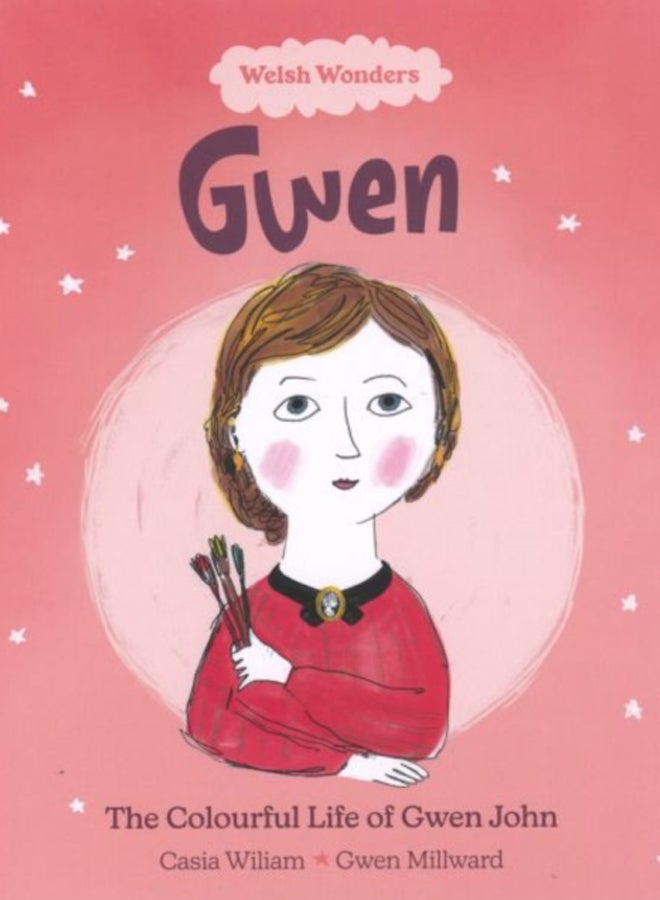 Welsh Wonders: Colourful Life of Gwen John, The