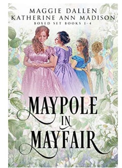 Maypole in Mayfair: Sweet Regency Romance
