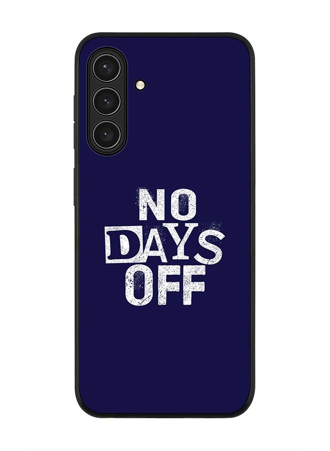 Stylizedd For Samsung Galaxy A26 5G Case,Slim fit Camera Protection, Shockproof Thin Phone cover  - No days off - Image 1