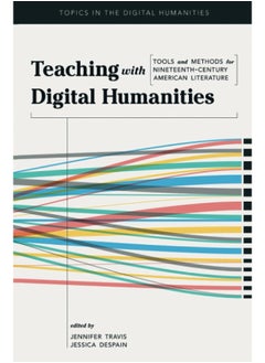 Teaching with Digital Humanities: Tools and Methods for Nineteenth-Century American Literature  - Image 1
