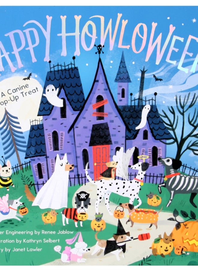 Happy Howloween : A Canine Pop-Up Treat 