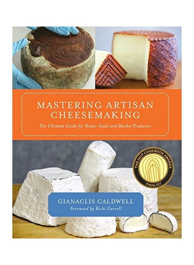 Mastering Artisan Cheesemaking