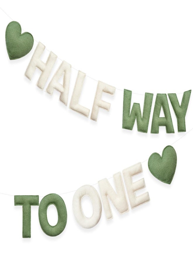 pinkblume Sage Green Heart 1/2 Way to One Birthday Decoration Pre-Strung Handmade Felt Half Way To One Sign Banner for 6 Months Birthday Baby Boy Girl Neutral Decorations Party Nursery Home Wall Fireplace Decor - Image 1