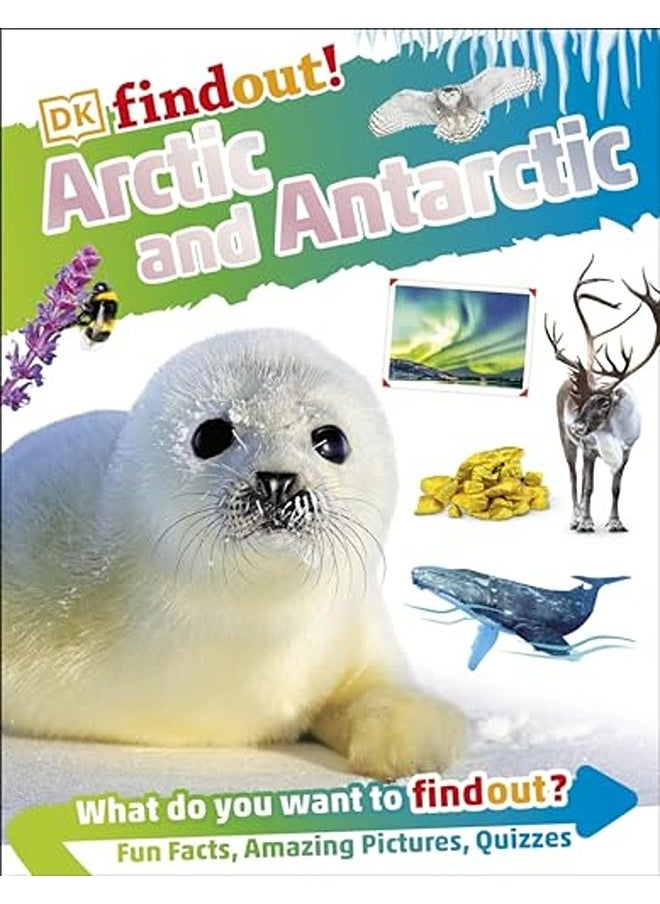 Dkfindout Arctic And Antarctic 
