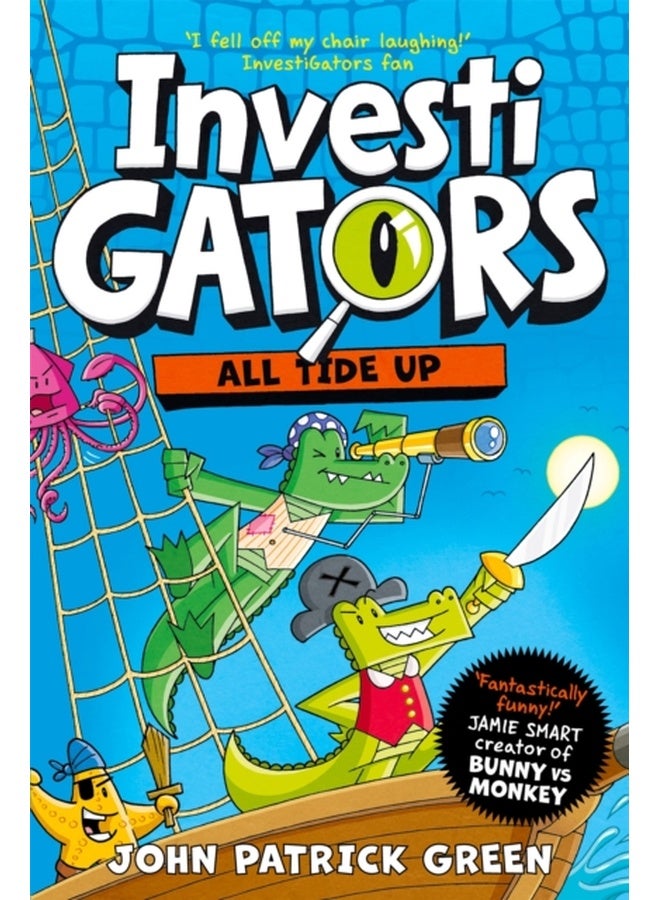 InvestiGators: All Tide Up : A Laugh-Out-Loud Comic Book Adventure! 