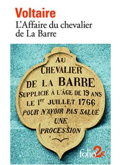 L'Affaire du chevalier de La Barre : Précédé de L'Affaire Lally 
