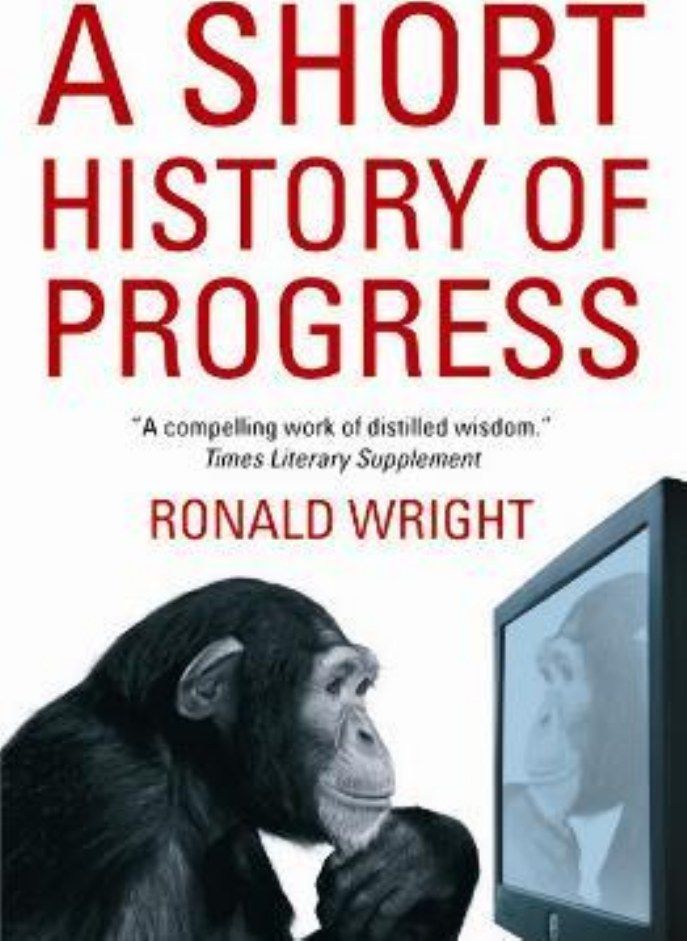 A Short History Of Progress Wright Ronald 