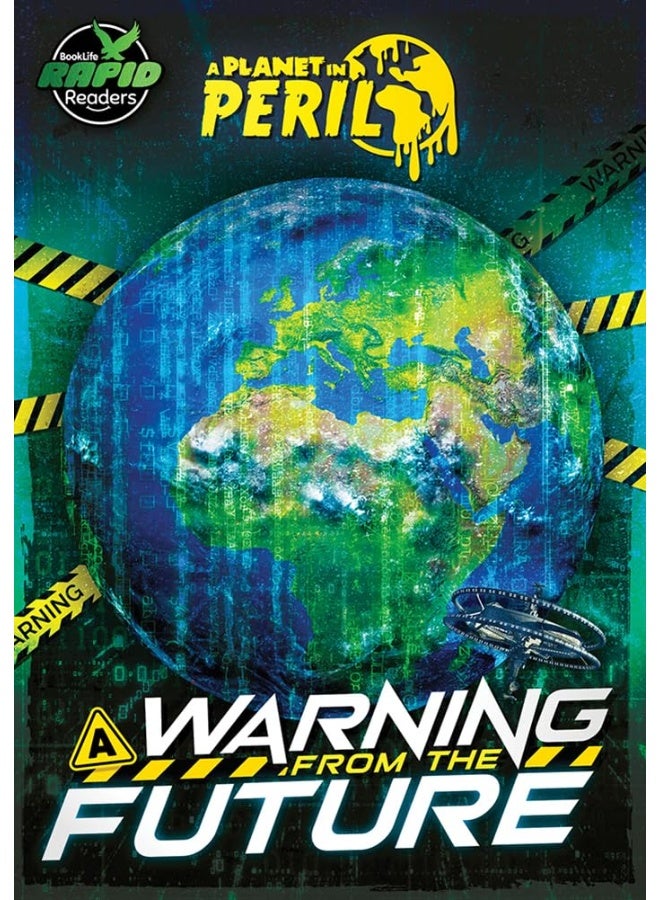 A Warning from the Future