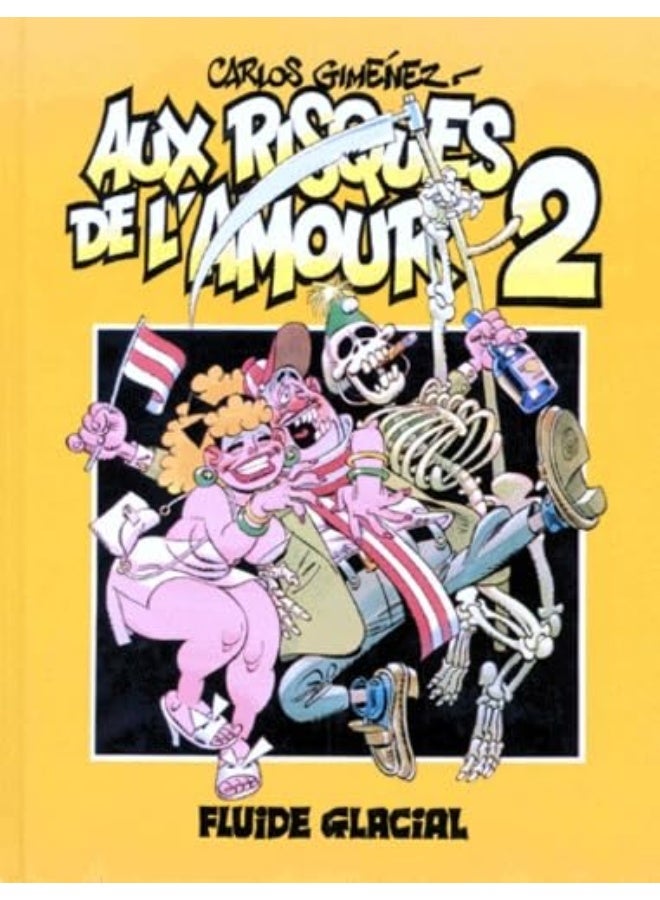 Aux Risques De Lamour T2