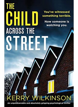 The Child Across the Street  - Image 3