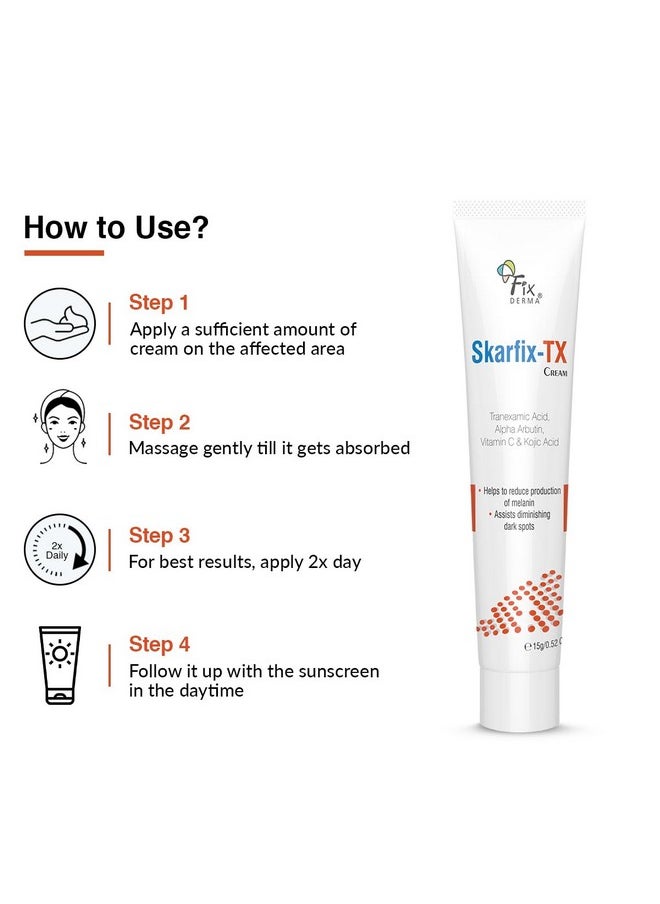 FIXDERMA - Tranexamic Acid + 2% Kojic Acid + 1% Arbutin Skarfix -Tx Face Cream | Pigmentation Removal Cream | Kojic Acid Cream | Uneven Skin Tone - 30 Gm - Image 1