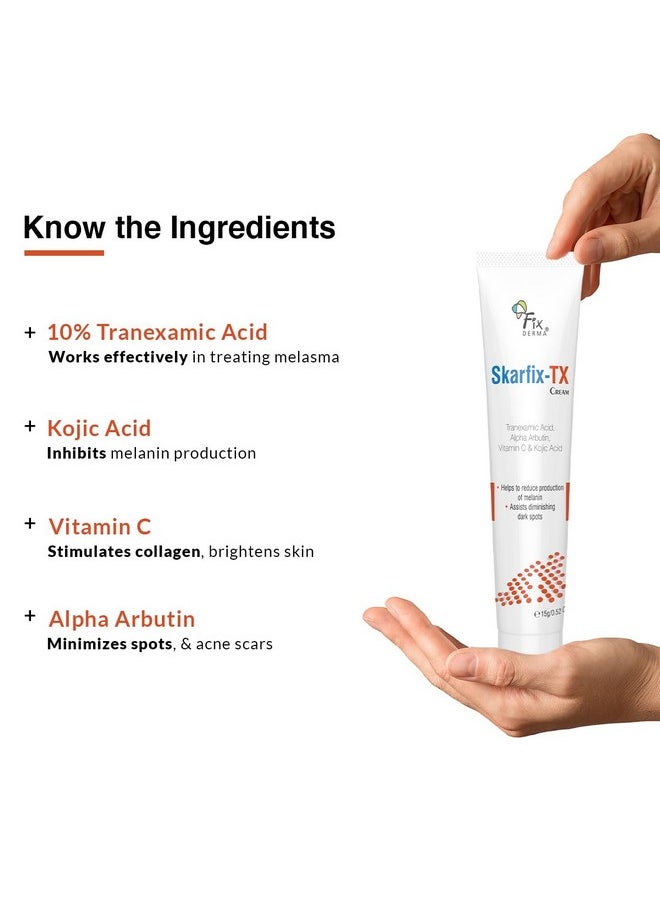 FIXDERMA - Tranexamic Acid + 2% Kojic Acid + 1% Arbutin Skarfix -Tx Face Cream | Pigmentation Removal Cream | Kojic Acid Cream | Uneven Skin Tone - 30 Gm - Image 1