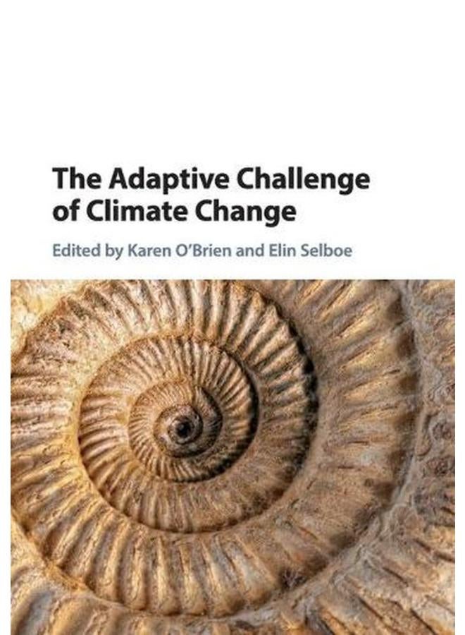 The Adaptive Challenge of Climate Change 