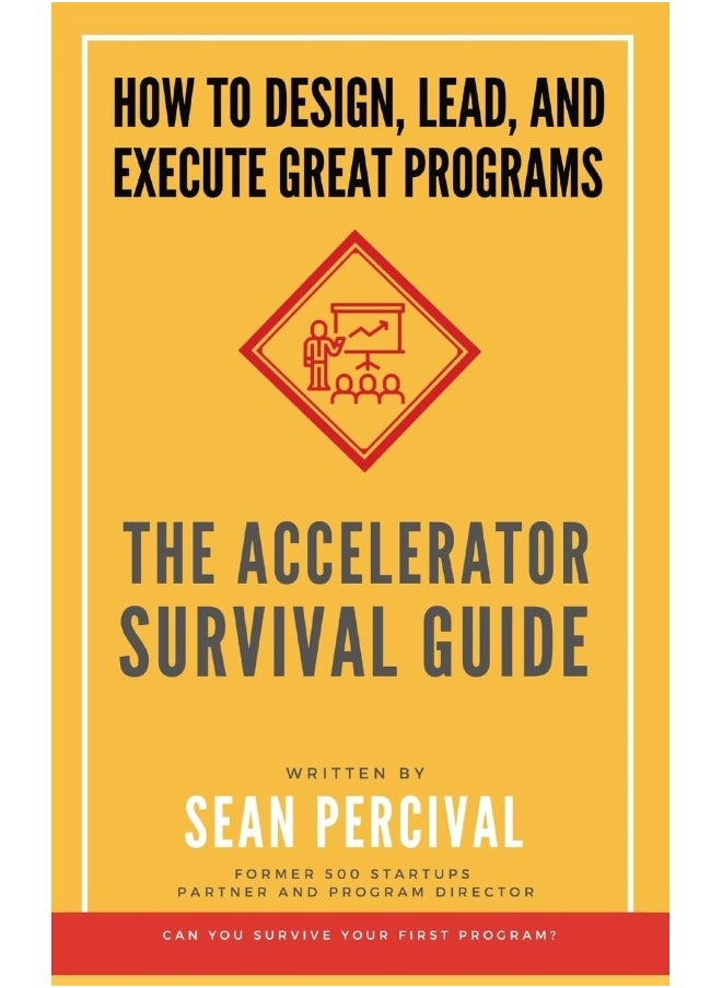 null - The Accelerator Survival Guide: How to lead, design and execute great programs - Image 1