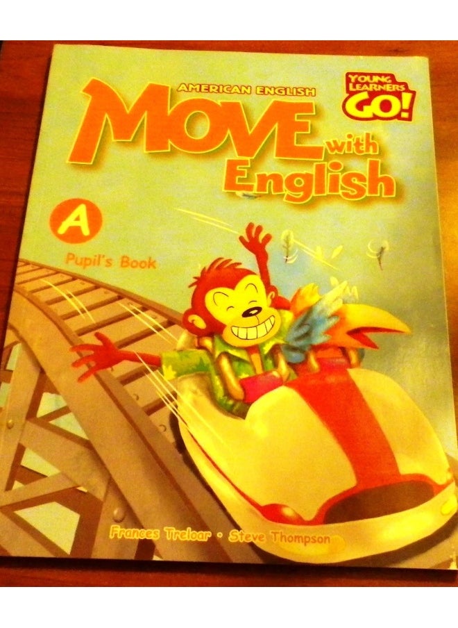 null - Move With English, American English Book A, Pupil's book (Young Learners Go!) - Image 1