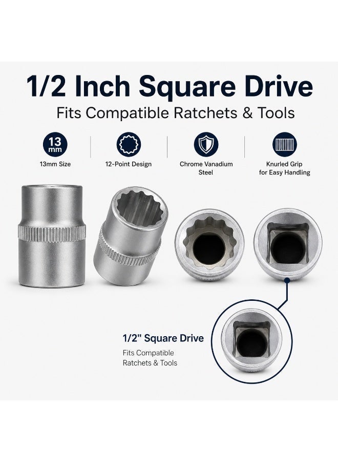 13mm 12 Point Small Socket, 1/2 Inch Square Drive Chrome Vanadium Steel CR-V Socket Wrench Tool for Ratchet, Breaker Bar and Automotive Repair - Image 3
