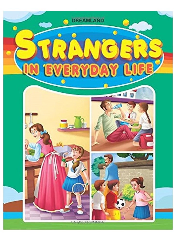 Strangers In Everyday Life 