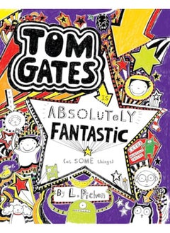 Tom Gates Is Absolutely Fantastic At Some Things 