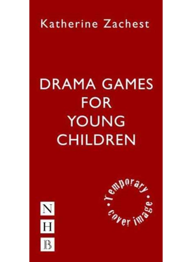 Drama Games for Young Children 